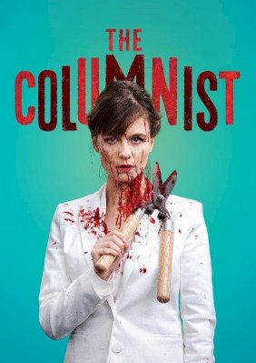 The Columnist - Movie Poster The Columnist - Movie Poster