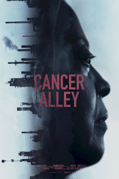 Cancer Alley - Movie Poster Cancer Alley - Movie Poster
