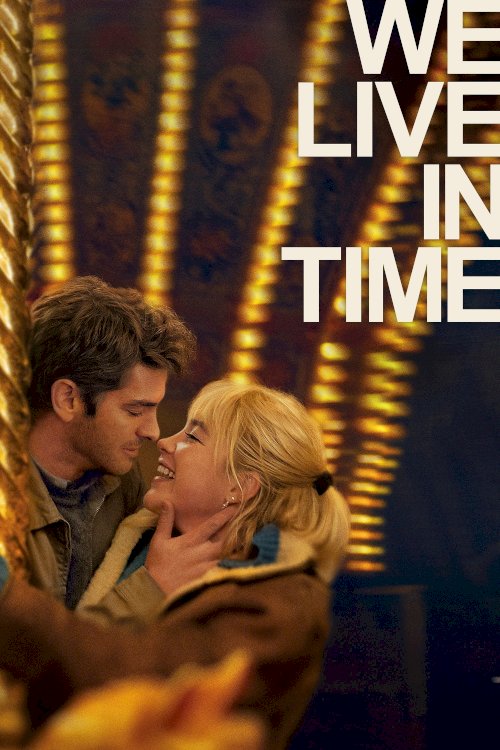 We Live in Time - Movie Poster We Live in Time - Movie Poster