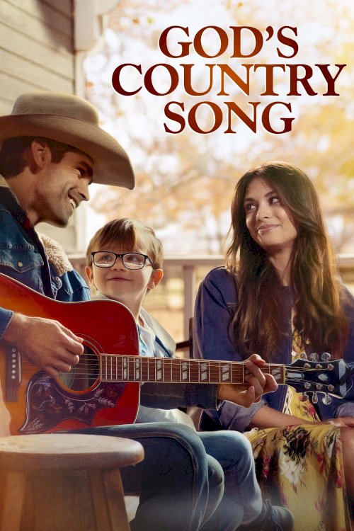 God's Country Song - Movie Poster God's Country Song - Movie Poster