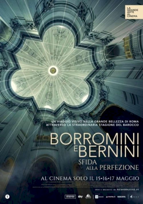 Borromini and Bernini. The Challenge for Perfection - Movie Poster Borromini and Bernini. The Challenge for Perfection - Movie Poster