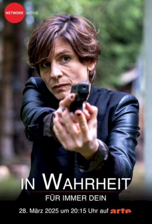 In Wahrheit: Für immer dein - Movie Poster In Wahrheit: Für immer dein - Movie Poster
