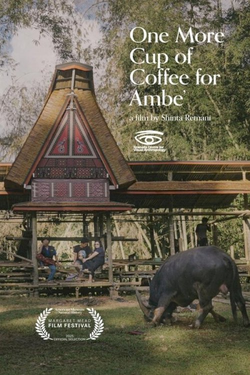 One More Cup of Coffee for Ambe' - Movie Poster One More Cup of Coffee for Ambe' - Movie Poster