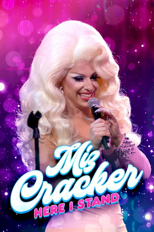 Miz Cracker: Here I Stand - Movie Poster Miz Cracker: Here I Stand - Movie Poster