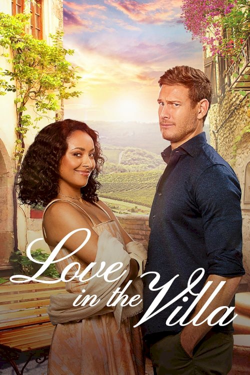 Love in the Villa - Movie Poster Love in the Villa - Movie Poster