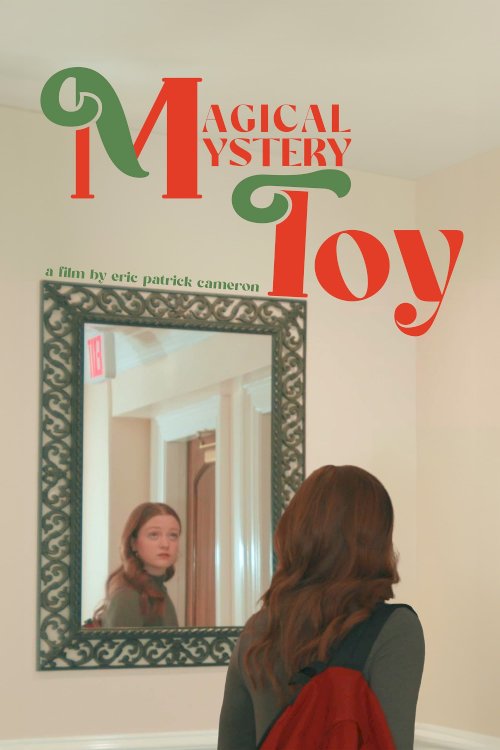 Magical Mystery Toy - Movie Poster Magical Mystery Toy - Movie Poster