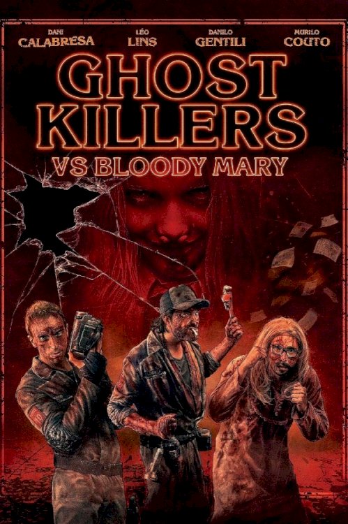Ghost Killers vs. Bloody Mary - Movie Poster Ghost Killers vs. Bloody Mary - Movie Poster