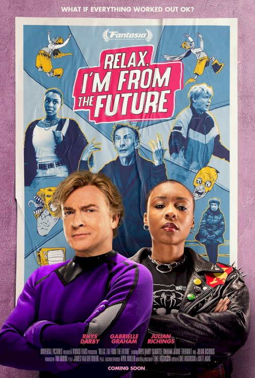 Relax, I'm from the Future - Movie Poster Relax, I'm from the Future - Movie Poster
