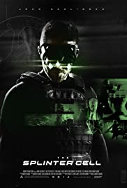 The Splinter Cell - Movie Poster