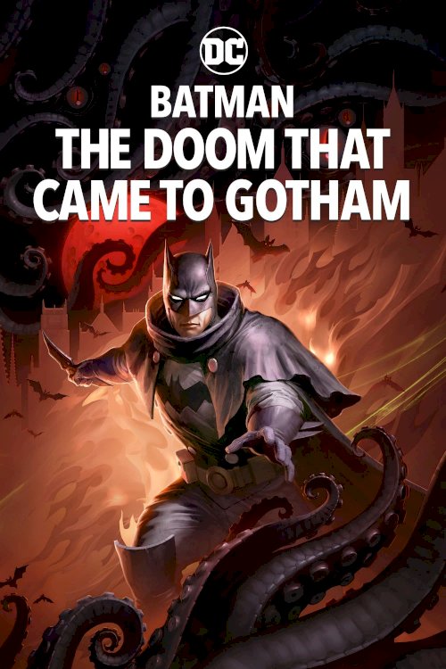 Batman: The Doom That Came to Gotham - Movie Poster Batman: The Doom That Came to Gotham - Movie Poster