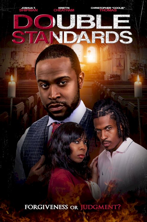Double Standards - Movie Poster Double Standards - Movie Poster