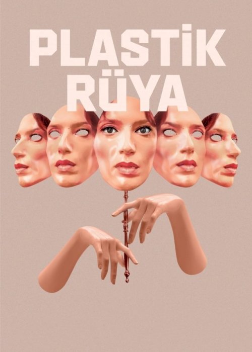 Plastic Dream - Movie Poster Plastic Dream - Movie Poster