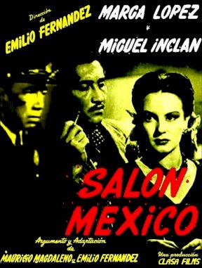 Salon Mexico - Movie Poster Salon Mexico - Movie Poster