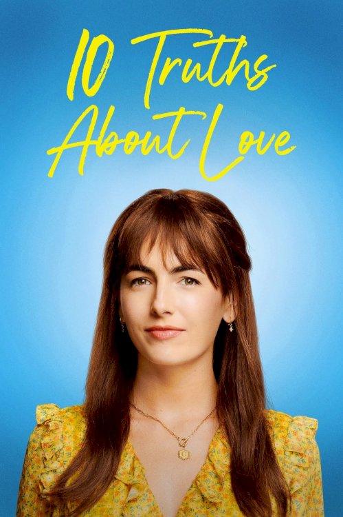 10 Truths About Love - Movie Poster 10 Truths About Love - Movie Poster