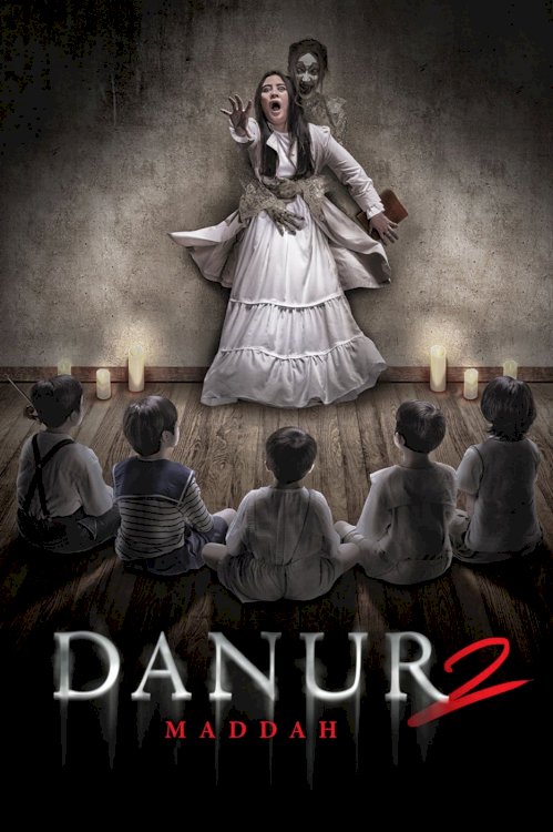 Danur 2: Maddah - Movie Poster Danur 2: Maddah - Movie Poster