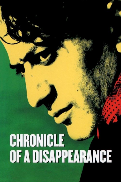 Chronicle of a Disappearance - Movie Poster Chronicle of a Disappearance - Movie Poster