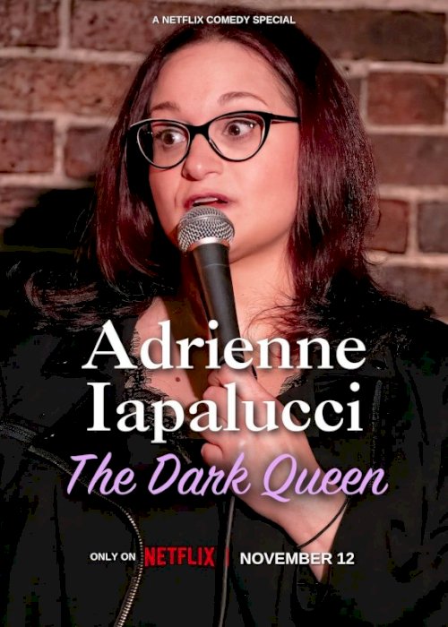 Adrienne Iapalucci: The Dark Queen - Movie Poster Adrienne Iapalucci: The Dark Queen - Movie Poster