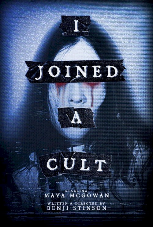 I Joined a Cult - Movie Poster I Joined a Cult - Movie Poster