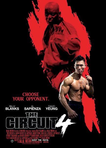 The Circuit 4: Faith Fighter - Movie Poster The Circuit 4: Faith Fighter - Movie Poster