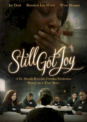 Still Got Joy - Movie Poster