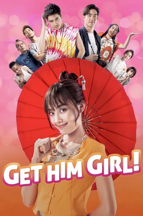 Get Him Girl! - Movie Poster Get Him Girl! - Movie Poster