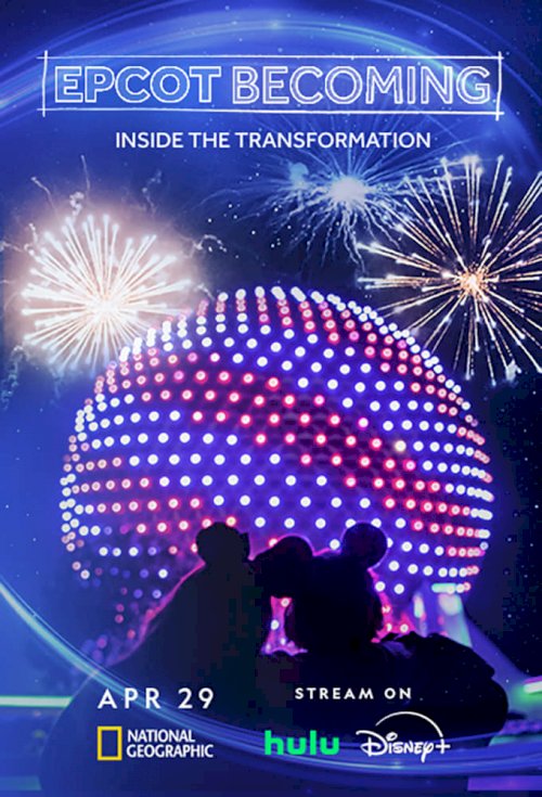 EPCOT Becoming - Movie Poster EPCOT Becoming - Movie Poster