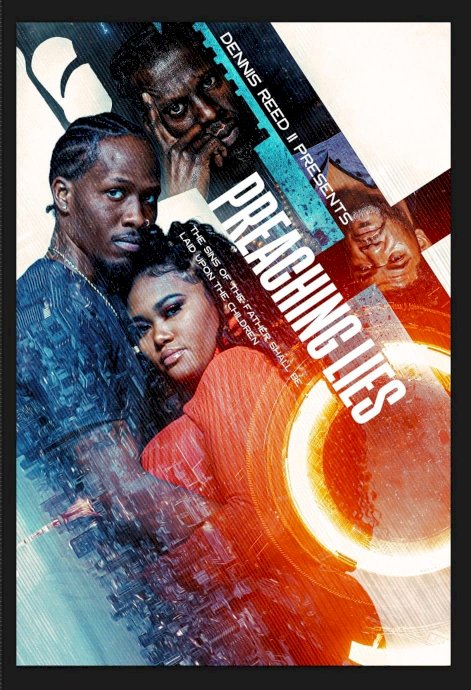 Preaching Lies - Movie Poster Preaching Lies - Movie Poster