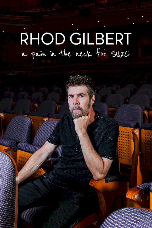 Rhod Gilbert: A Pain in the Neck for SU2C - Movie Poster Rhod Gilbert: A Pain in the Neck for SU2C - Movie Poster