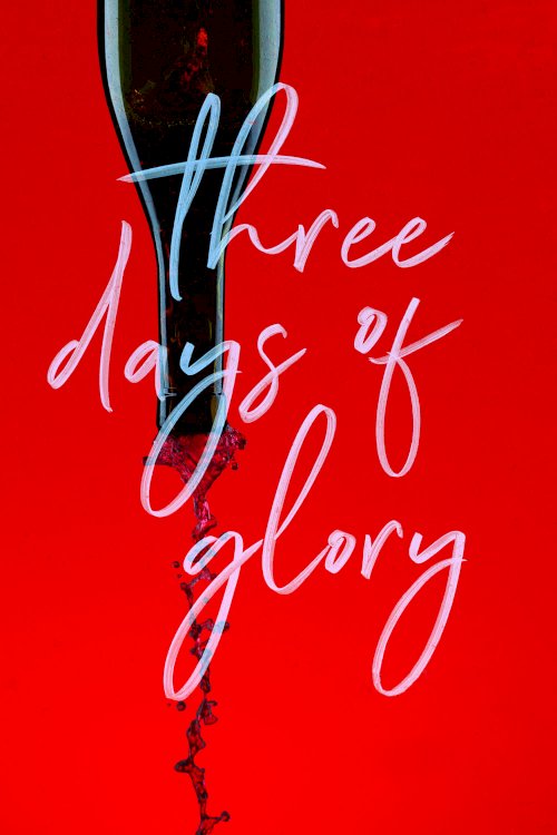 Three Days of Glory - Movie Poster Three Days of Glory - Movie Poster
