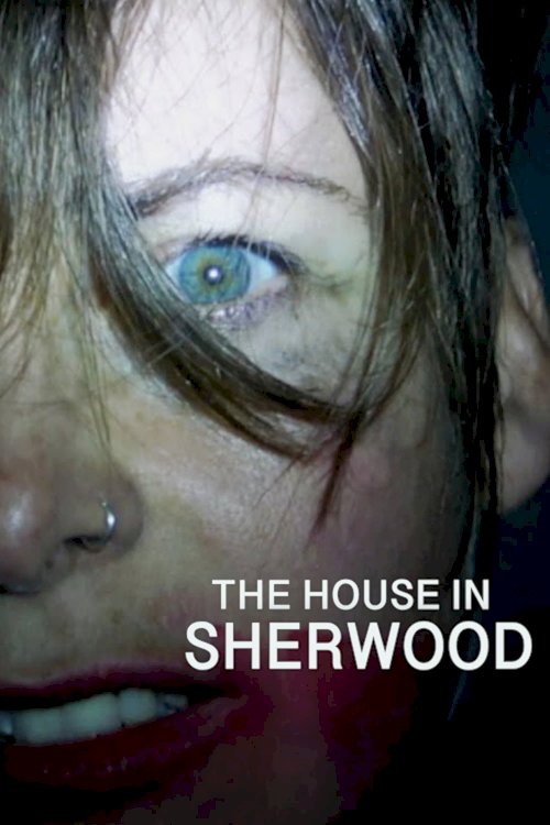 The House in Sherwood - Movie Poster The House in Sherwood - Movie Poster