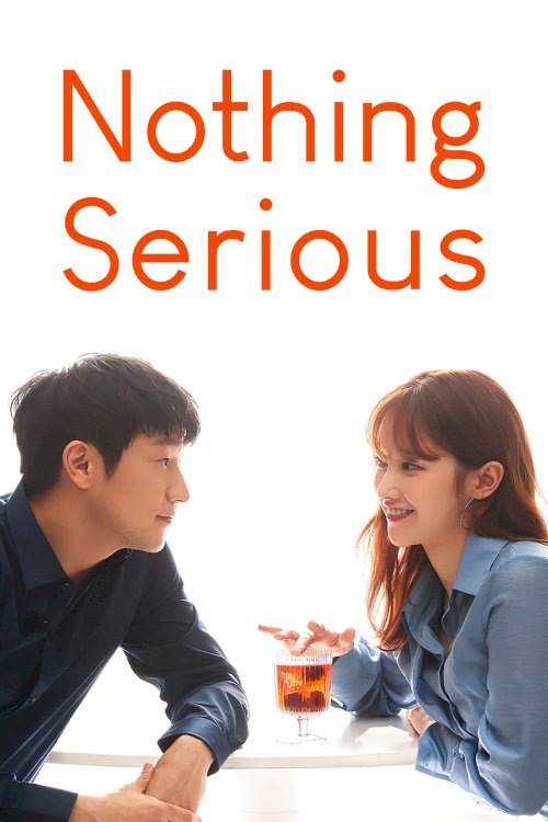 Nothing Serious - Movie Poster Nothing Serious - Movie Poster