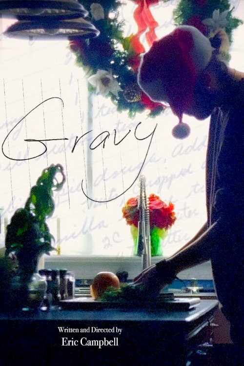 Gravy - Movie Poster Gravy - Movie Poster