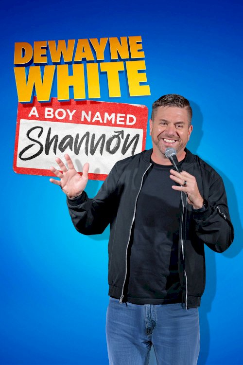 Dewayne White: A Boy Named Shannon - Movie Poster Dewayne White: A Boy Named Shannon - Movie Poster