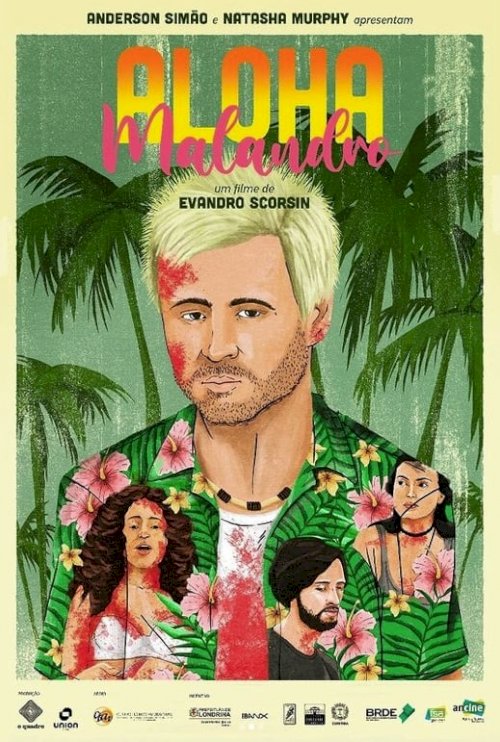 Aloha Malandro - Movie Poster Aloha Malandro - Movie Poster