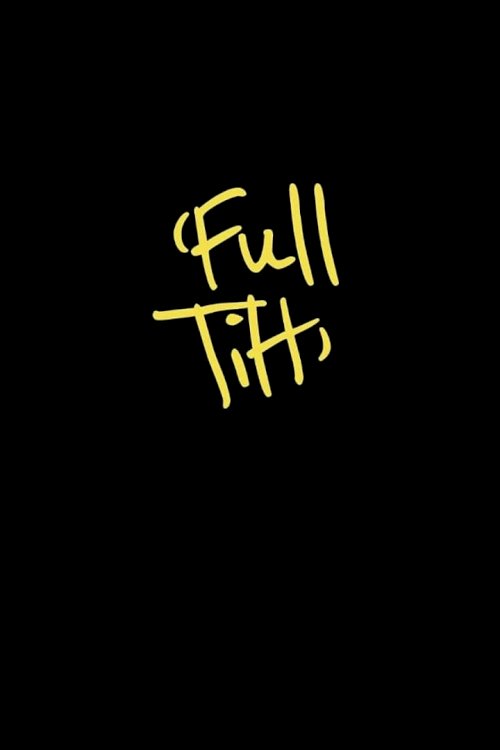 'Full Tilt' - Movie Poster 'Full Tilt' - Movie Poster