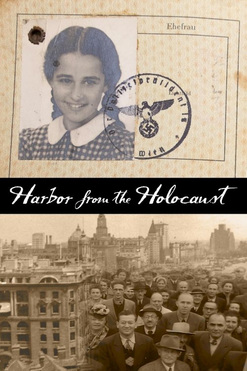 Harbor from the Holocaust - Movie Poster Harbor from the Holocaust - Movie Poster