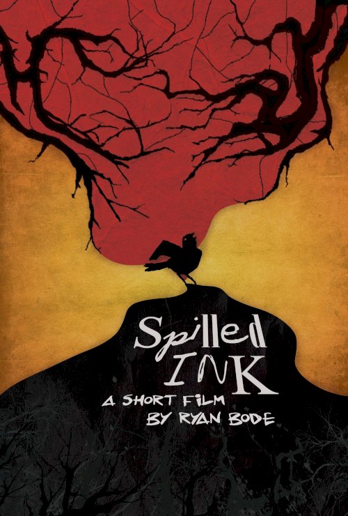 Spilled Ink - Movie Poster Spilled Ink - Movie Poster
