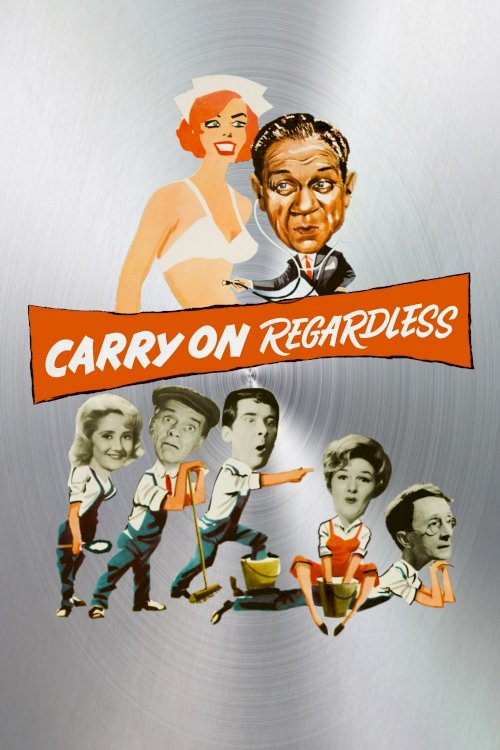 Carry On Regardless - Movie Poster Carry On Regardless - Movie Poster