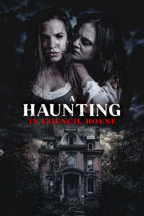 A Haunting in Council House - Movie Poster A Haunting in Council House - Movie Poster