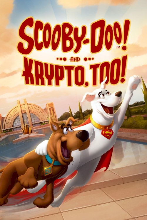 Scooby-Doo! and Krypto, Too! - Movie Poster