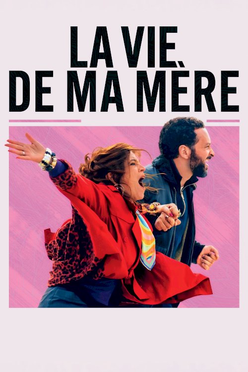 La vie de ma mère - Movie Poster La vie de ma mère - Movie Poster