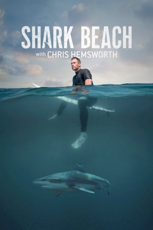 Shark Beach With Chris Hemsworth - Movie Poster Shark Beach With Chris Hemsworth - Movie Poster
