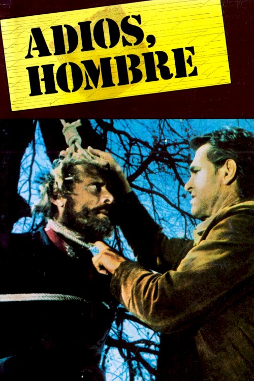 Adios, Hombre - Movie Poster Adios, Hombre - Movie Poster