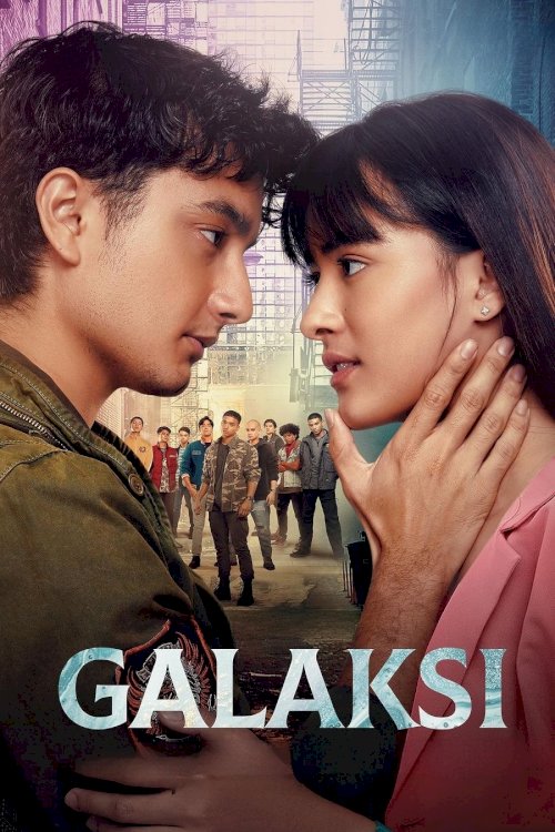 Galaksi - Movie Poster Galaksi - Movie Poster
