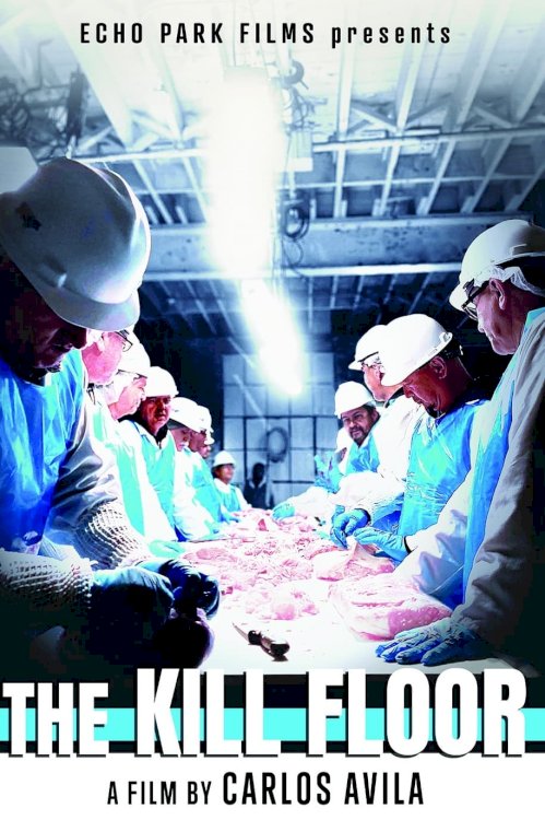 The Kill Floor - Movie Poster The Kill Floor - Movie Poster