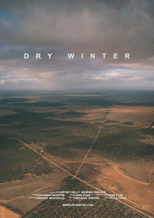 Dry Winter - Movie Poster Dry Winter - Movie Poster