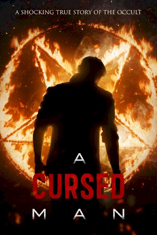 A Cursed Man - Movie Poster A Cursed Man - Movie Poster
