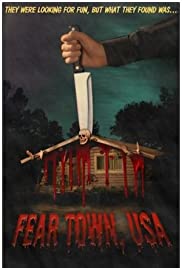 Fear Town, USA - Movie Poster