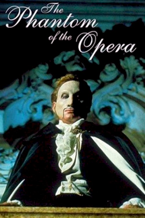 The Phantom of the Opera - Movie Poster The Phantom of the Opera - Movie Poster