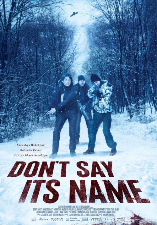 Don't Say Its Name - Movie Poster Don't Say Its Name - Movie Poster